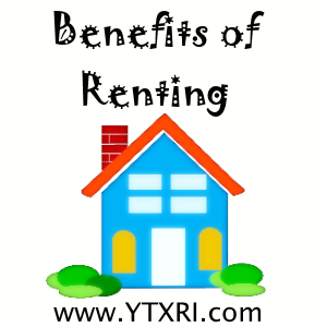 Benefits of Renting a House
